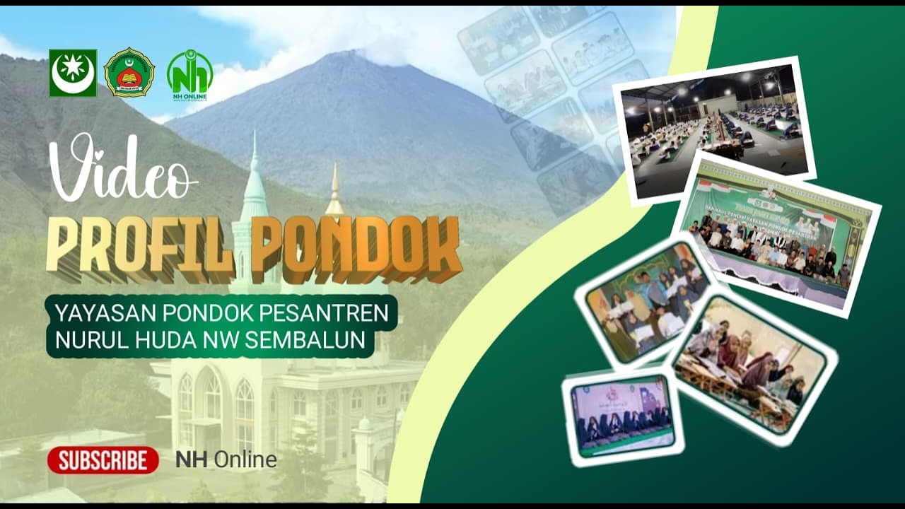 PROFIL PONDOK PESANTERN NURUL HUDA NW SEMBALUN