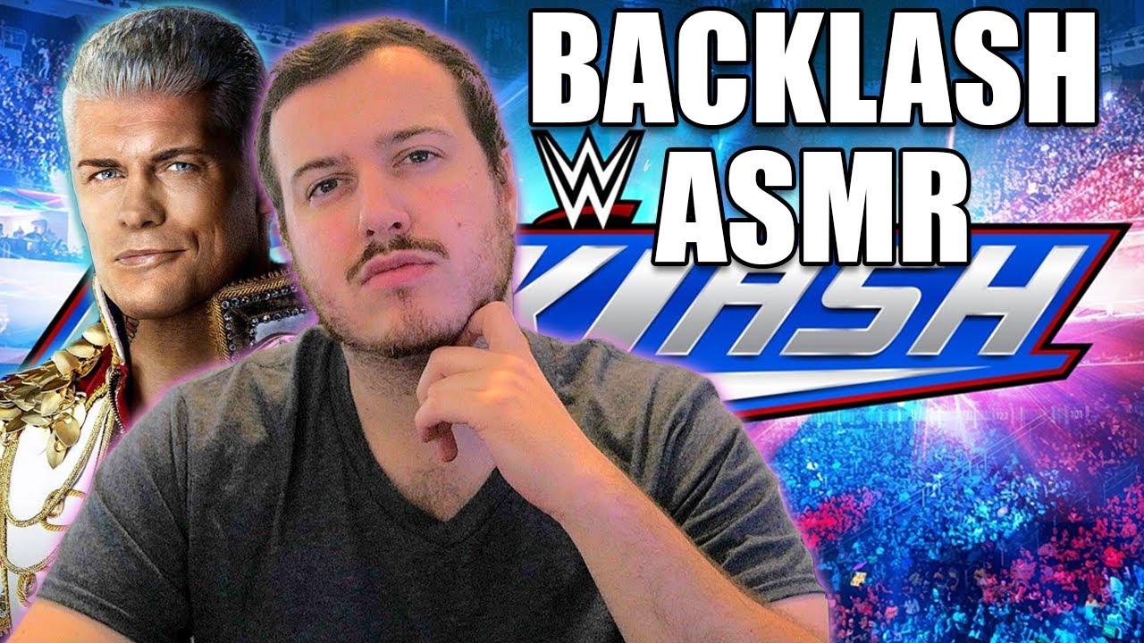 Обзор ASMR от WWE Backlash