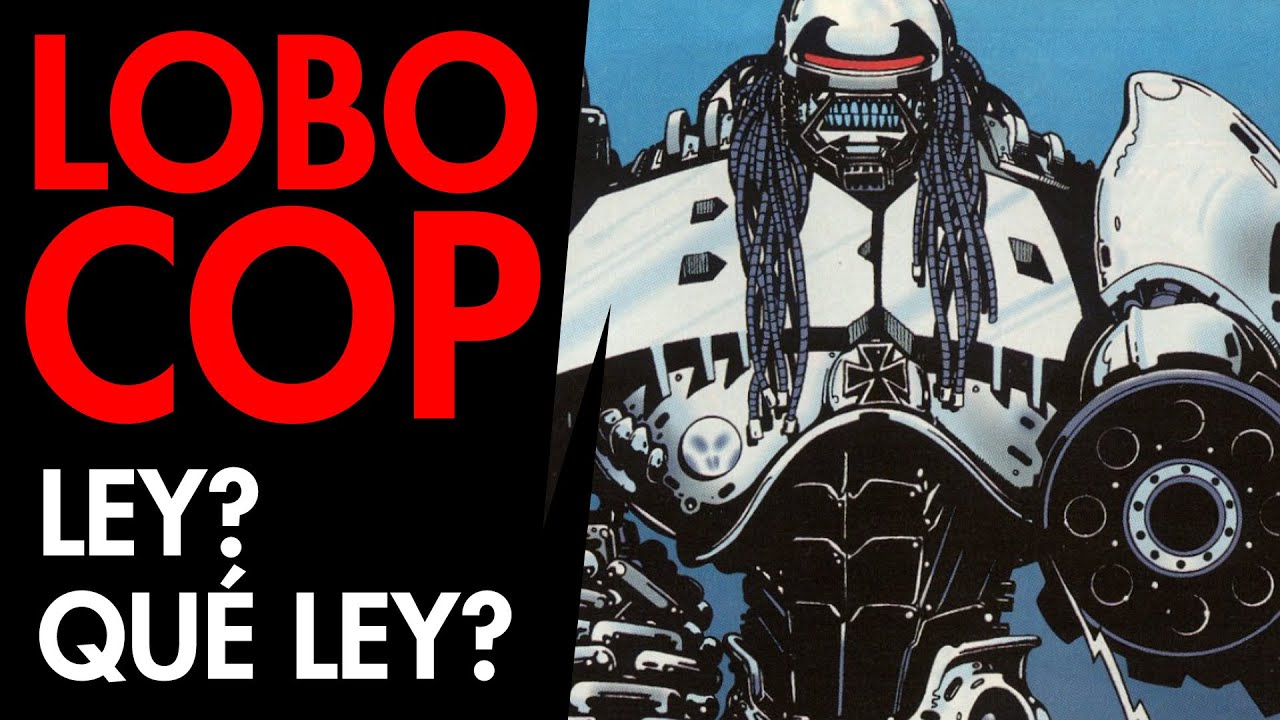 EL BRAZO BESTIA DE LA LEY: LOBOCOP!!! #comics #dccomics #lobo #martinemond