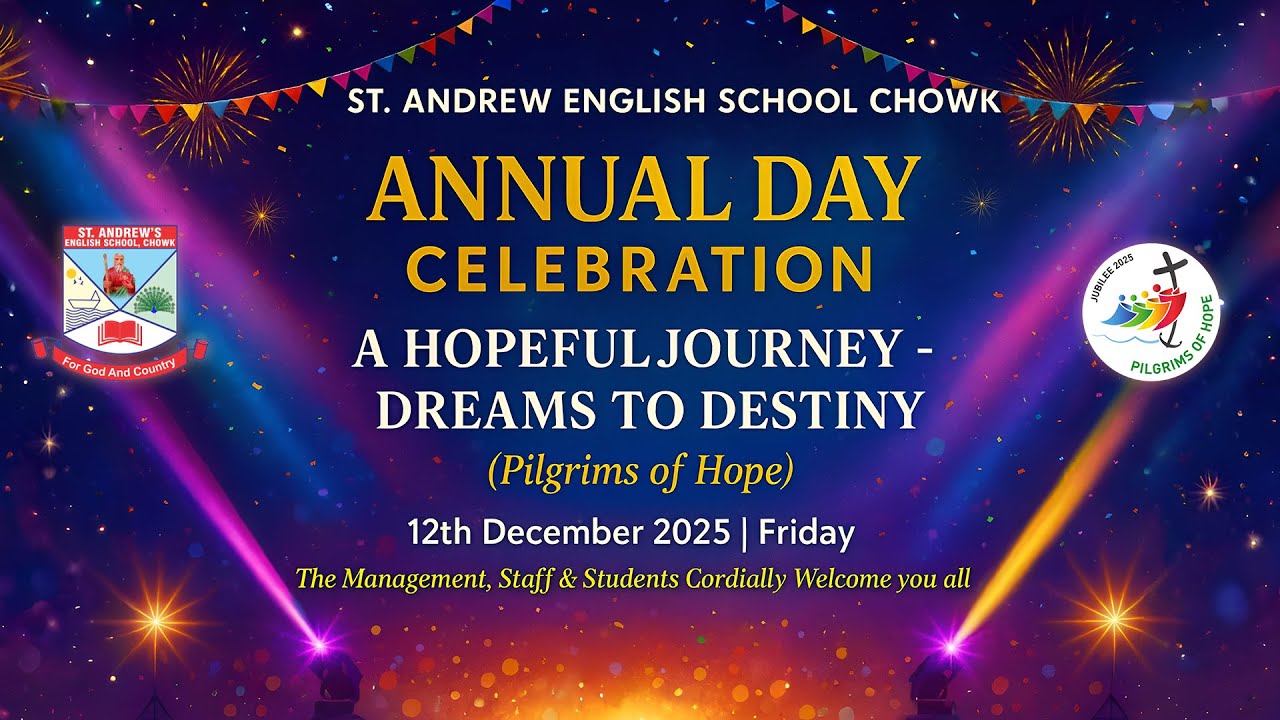 Annual Day 2025 | St. Andrew English School Chowk