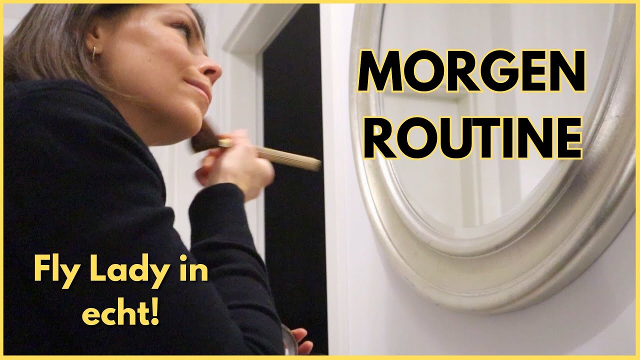 Meine Morgenroutine mit der FlyLady Methode – Jetzt auch auf Patreon!