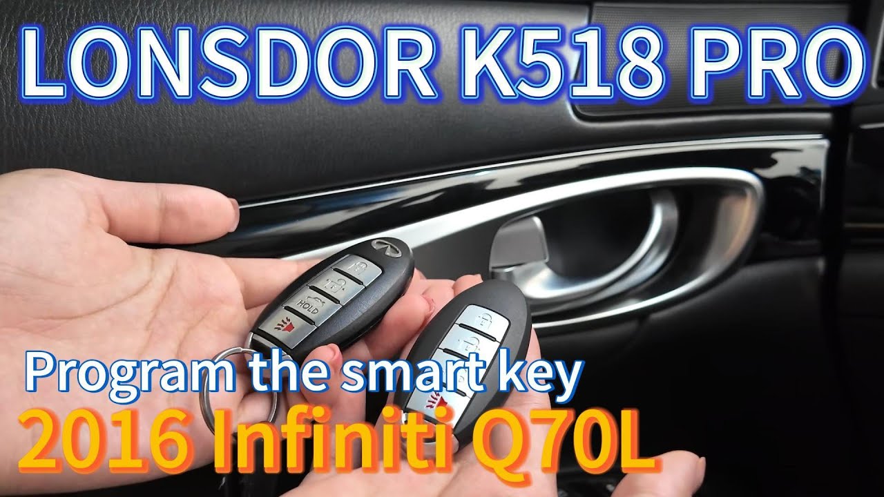 2016 Infiniti Q70L Add Smart Key via K518PRO