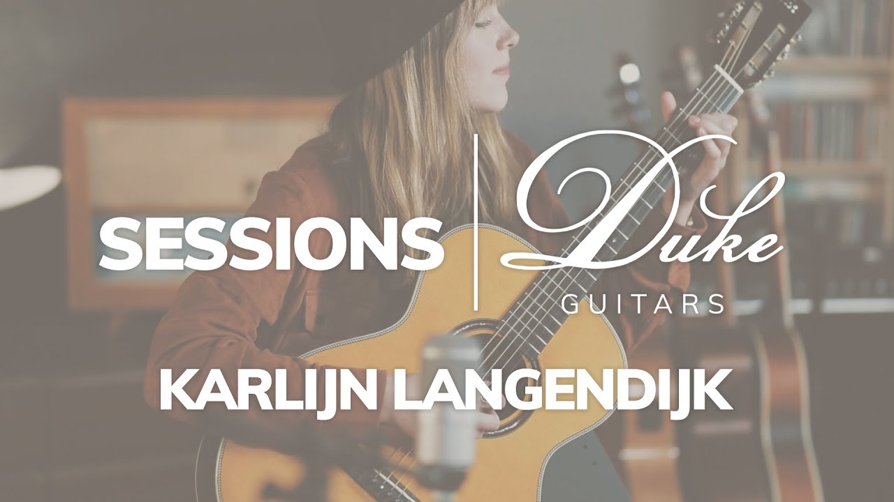 Karlijn Langendijk - Atlas (Duke Guitars Sessions) | Duke A-PF-Solid