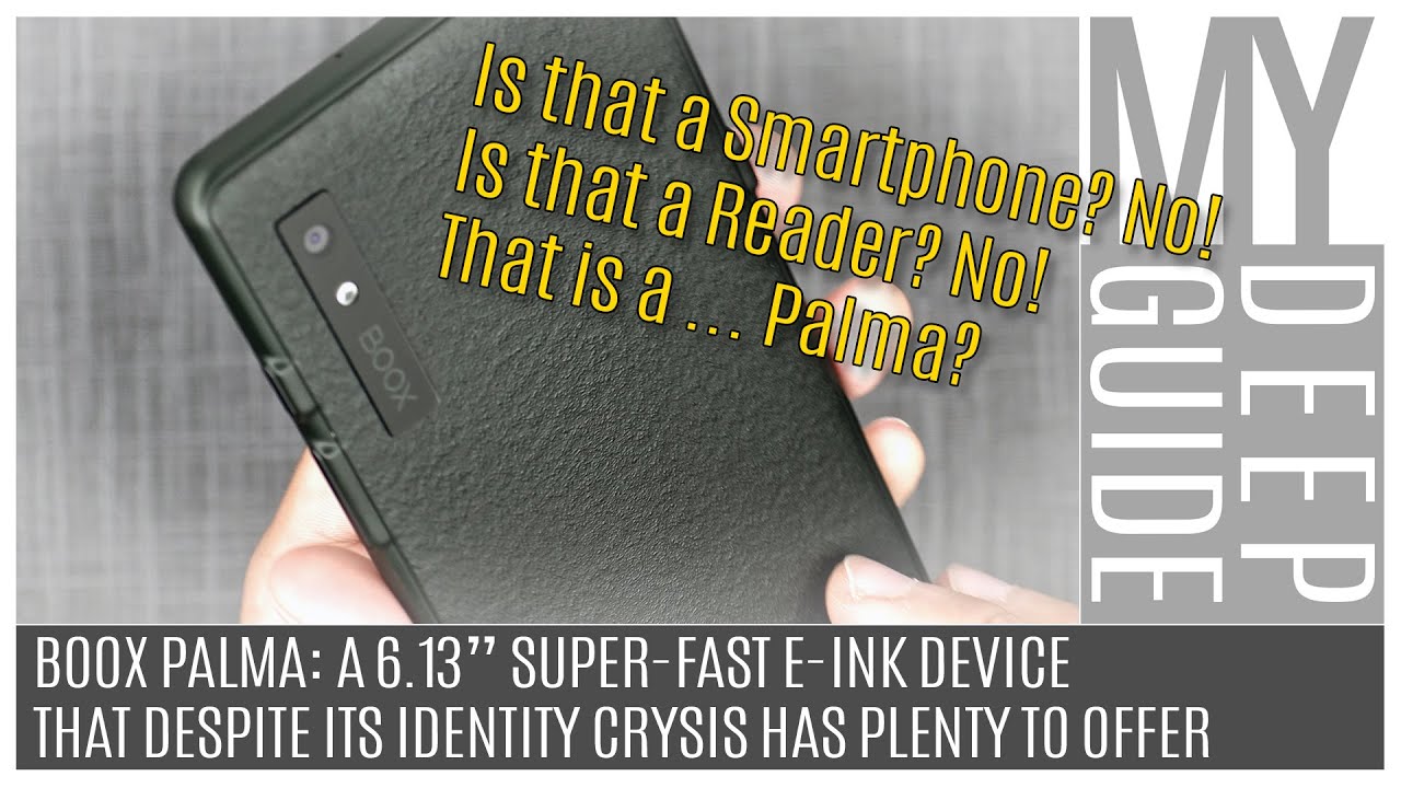 Boox Palma: Review of an E-Ink Device That Despite Its Identity Crysis Has Plenty to Offer