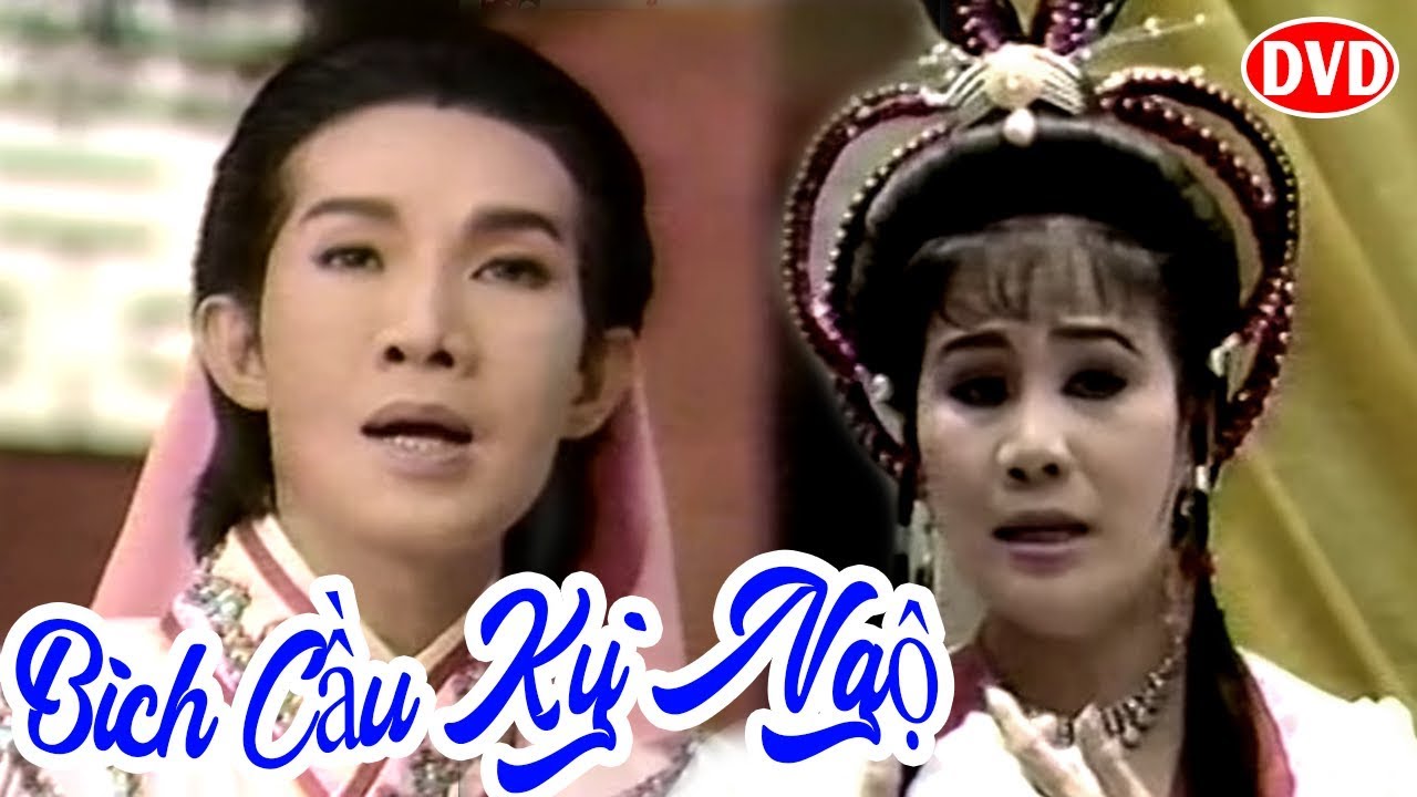 Cải Lương Xưa | Bích Cầu Kỳ Ngộ - Vũ Linh Tài Linh | cải lương hồ quảng tuồng cổ trước 1975