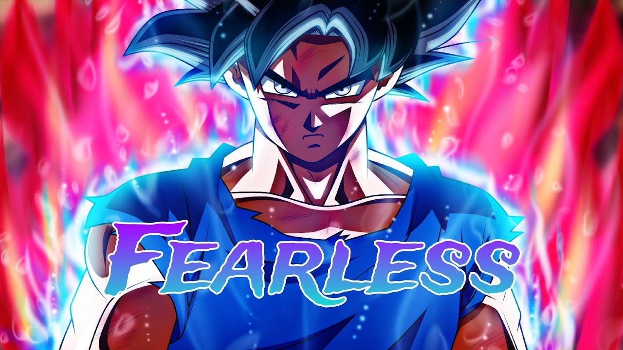 Dragon Ball Super  「ＡＭＶ」Fearless