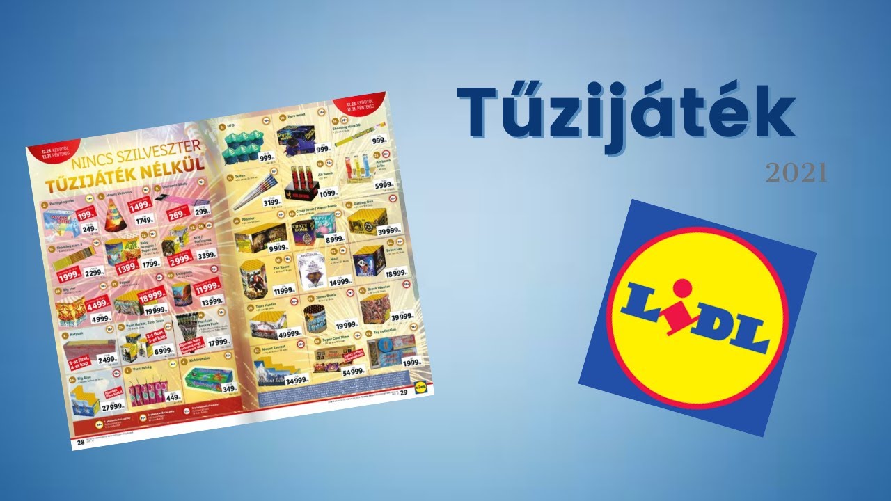 Lidl tűzijáték kínálat 2021 (kibeszélő) +Én mit vennék?