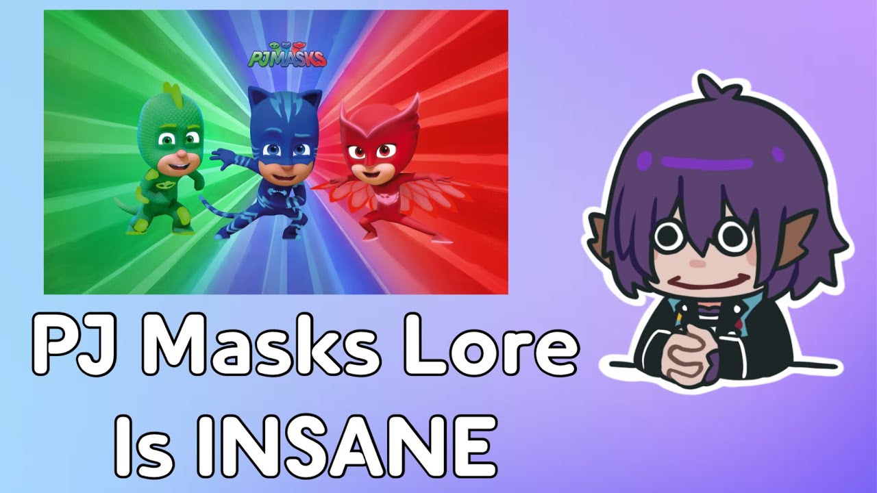 PJ Masks Lore Makes No Sense