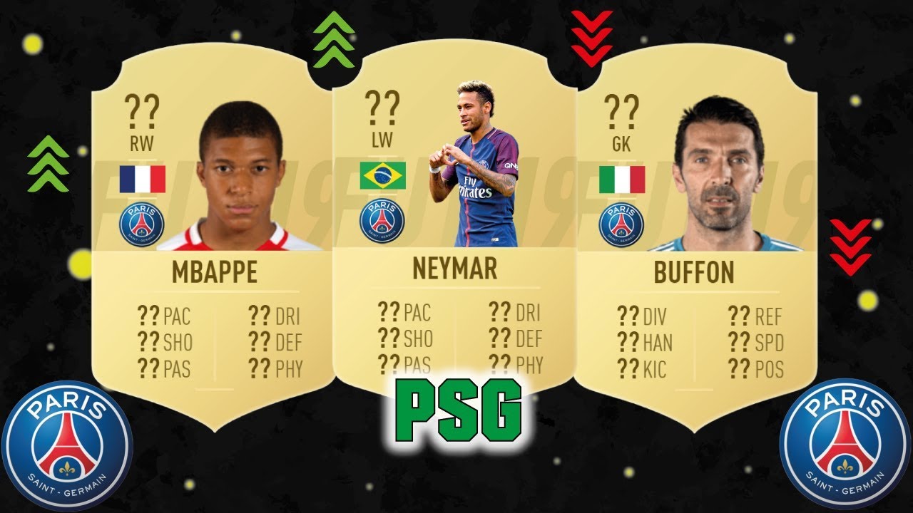 FIFA 19 | PARIS SAINT-GERMAIN PLAYER RATINGS 😳💯| FT. NEYMAR, MBAPPE, BUFFON... etc