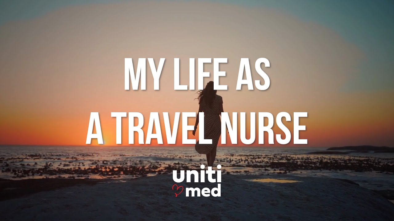 My Life as a Travel Surgery Nurse | Uniti Med Traveler Spotlight
