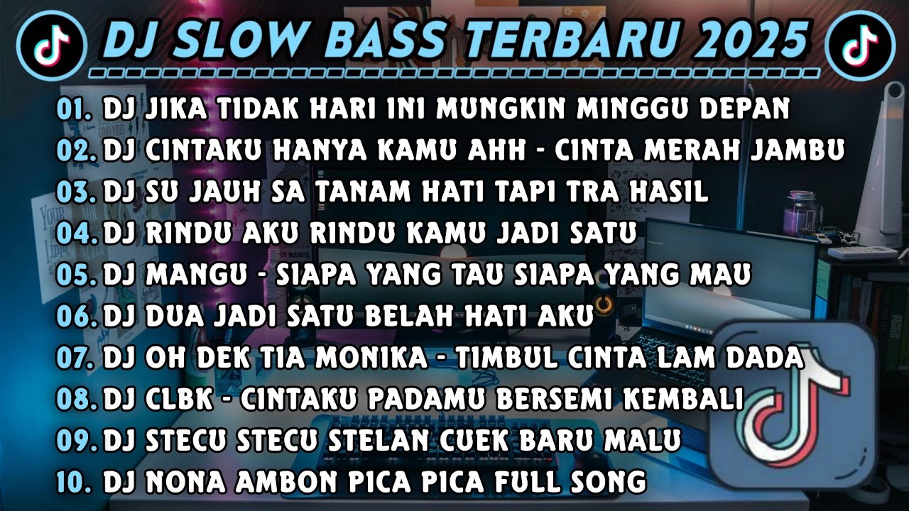 DJ SLOWBASS TERBARU 2025 || DJ JIKA TIDAK HARI INI MUNGKIN MINGGU DEPAN || DJ CINTA MERAH JAMBU