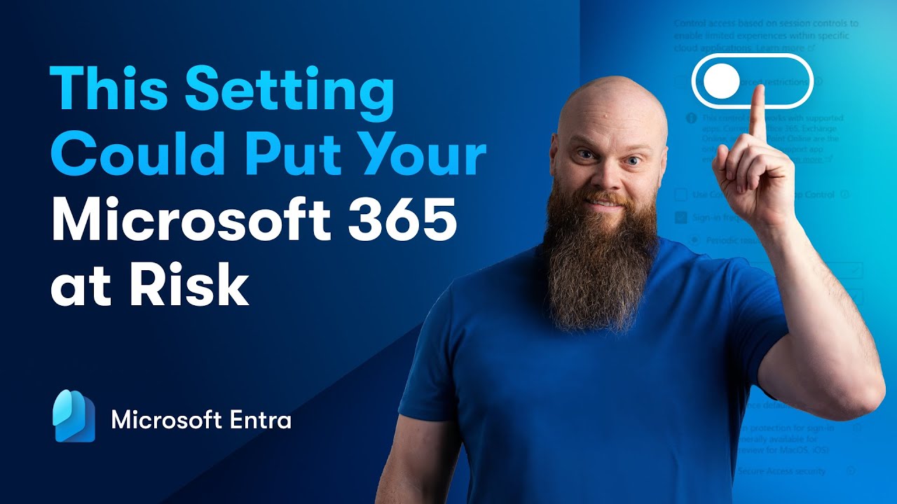 This Microsoft Entra Setting Could Put Your Microsoft 365 at Risk