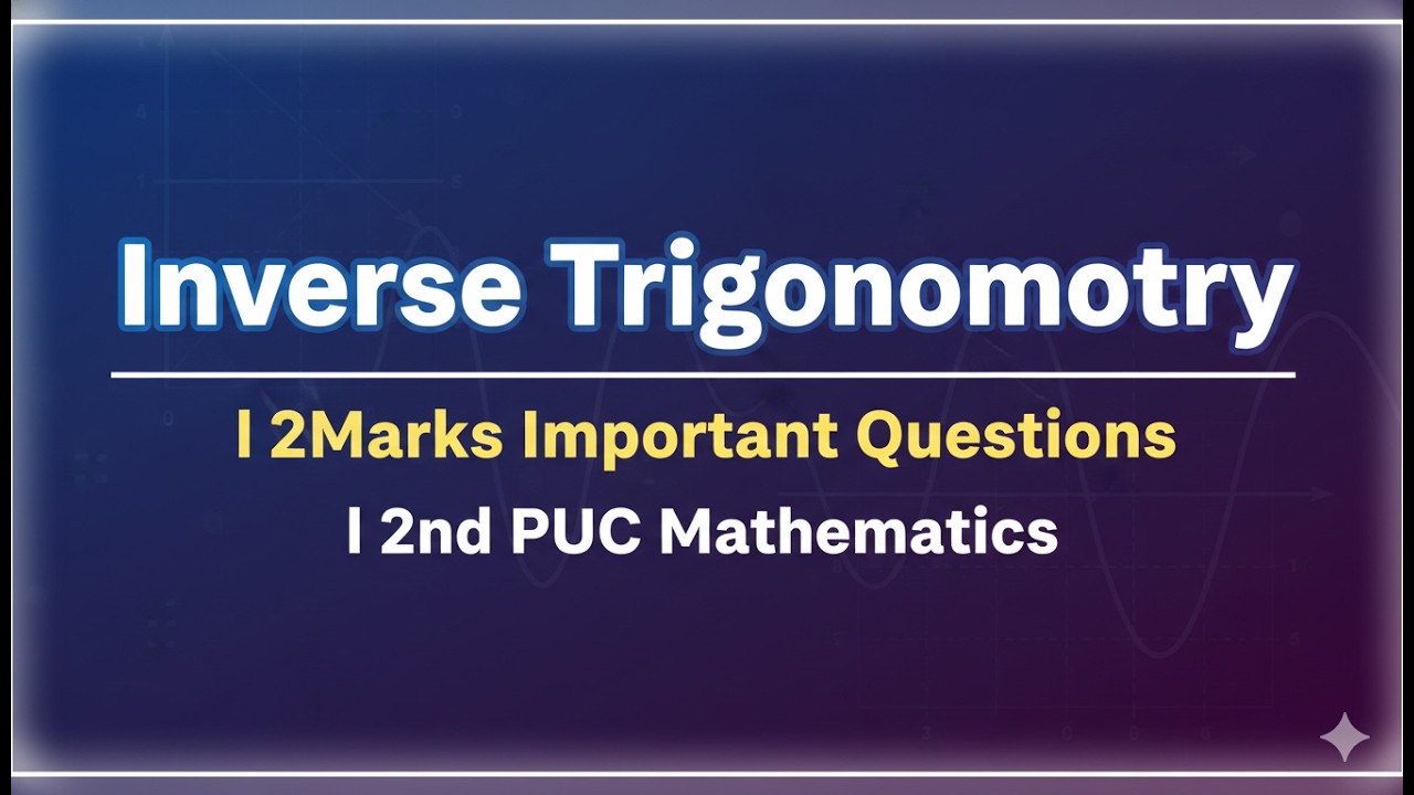 Inverse Trigonometry l 2-Marks Important Questions l 2nd PUC Mathematics #puc #maths #exam #kannada