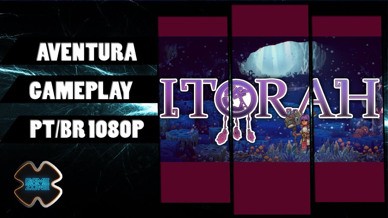 ITORAH - ADVENTURE PLATAFORMA - GAMEPLAY - PT/BR