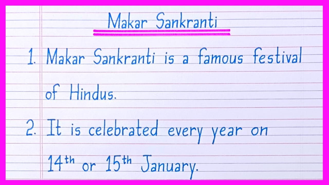 10 Lines On Makar Sankranti in English | Essay On Makar Sankranti | Makar Sankranti Essay in English