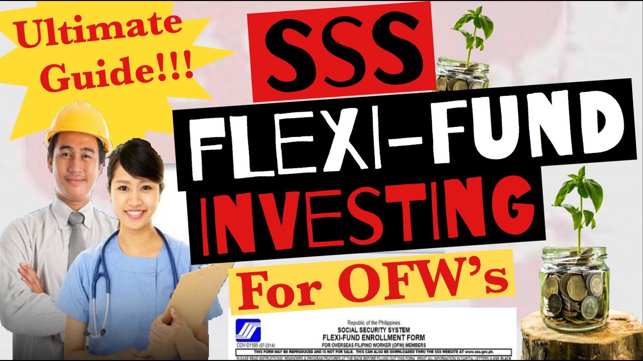 SSS FLEXI-FUND INVESTING FOR OFW's | ULTIMATE GUIDE