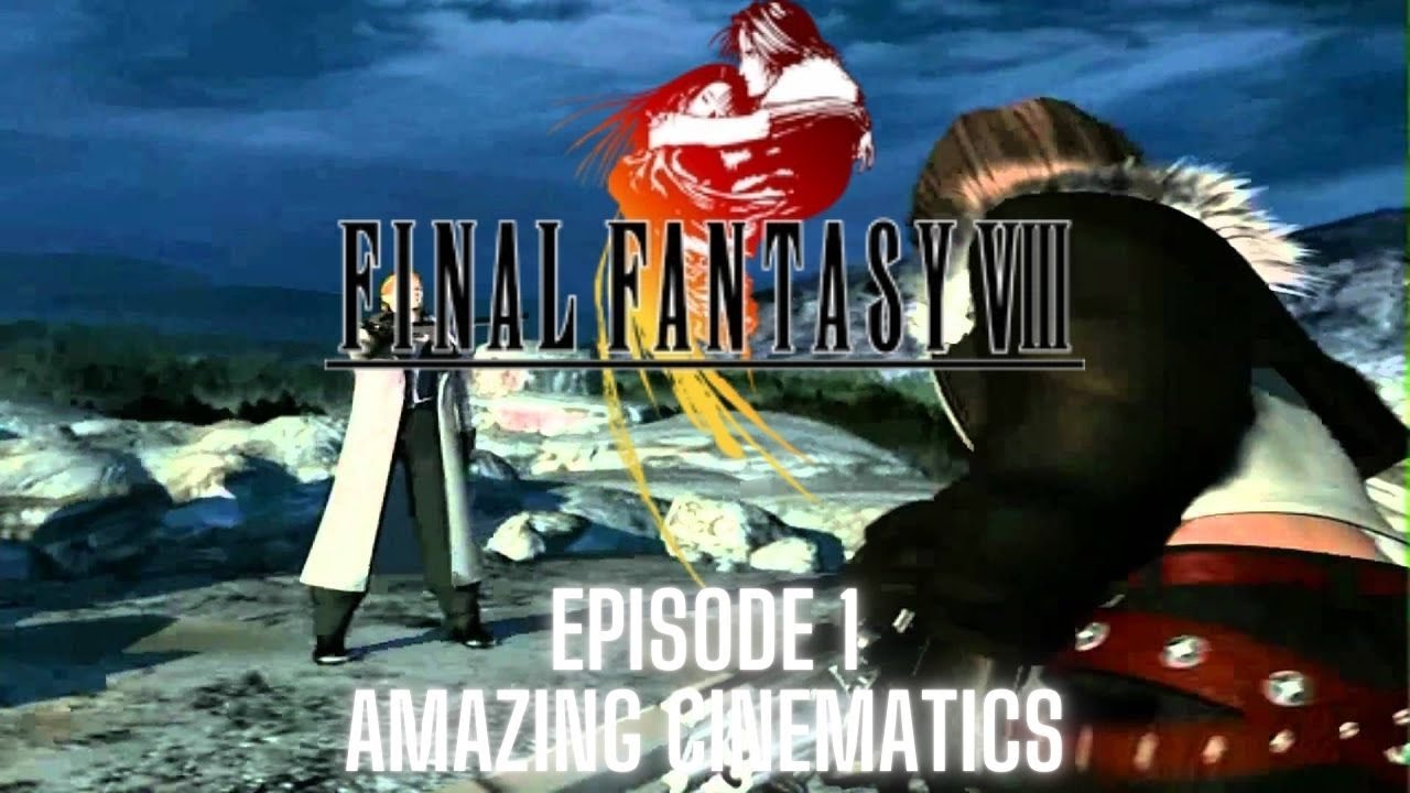 Final Fantasy VIII (Steam) - Episode 1 - AMAZING CINEMATICS!!!!