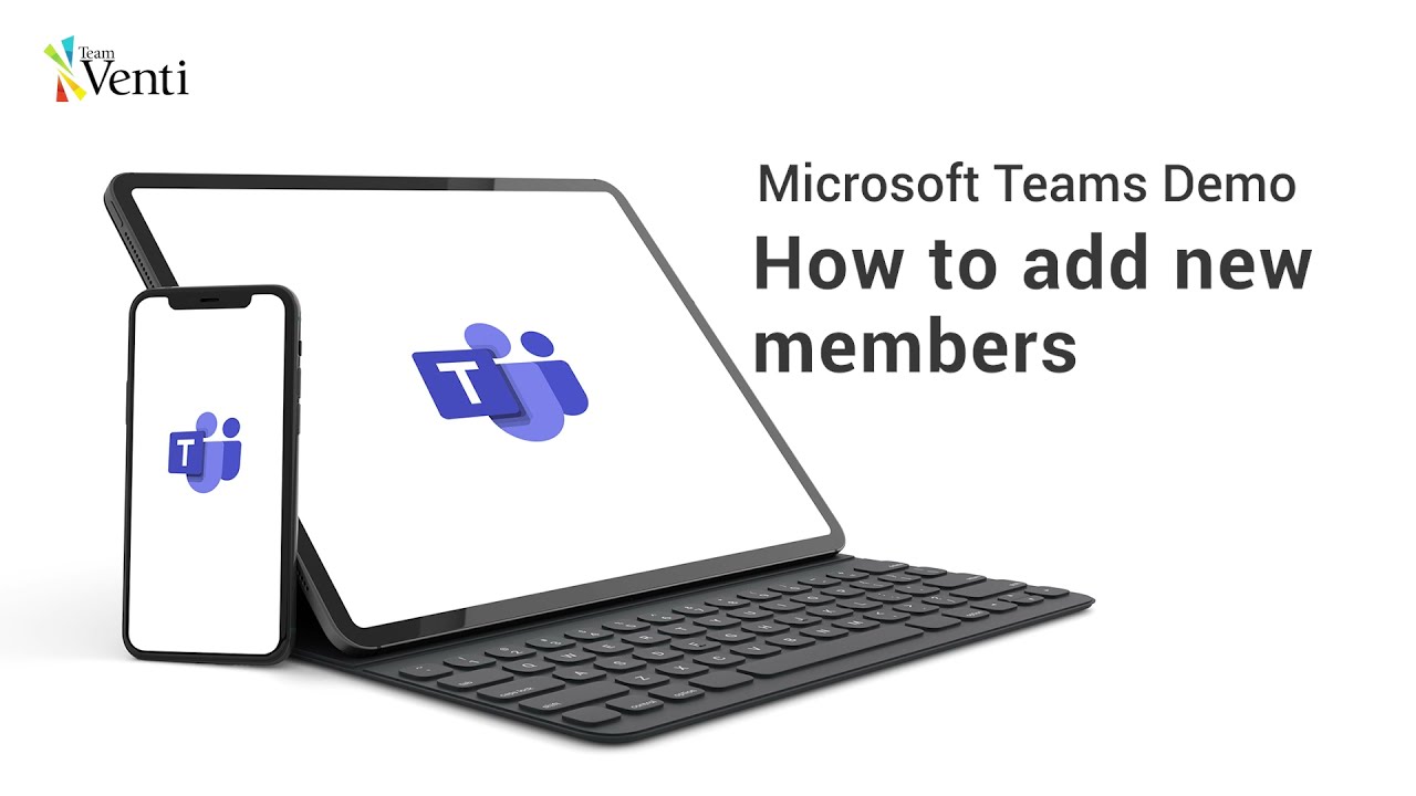 How to add new members to a team in Microsoft Teams