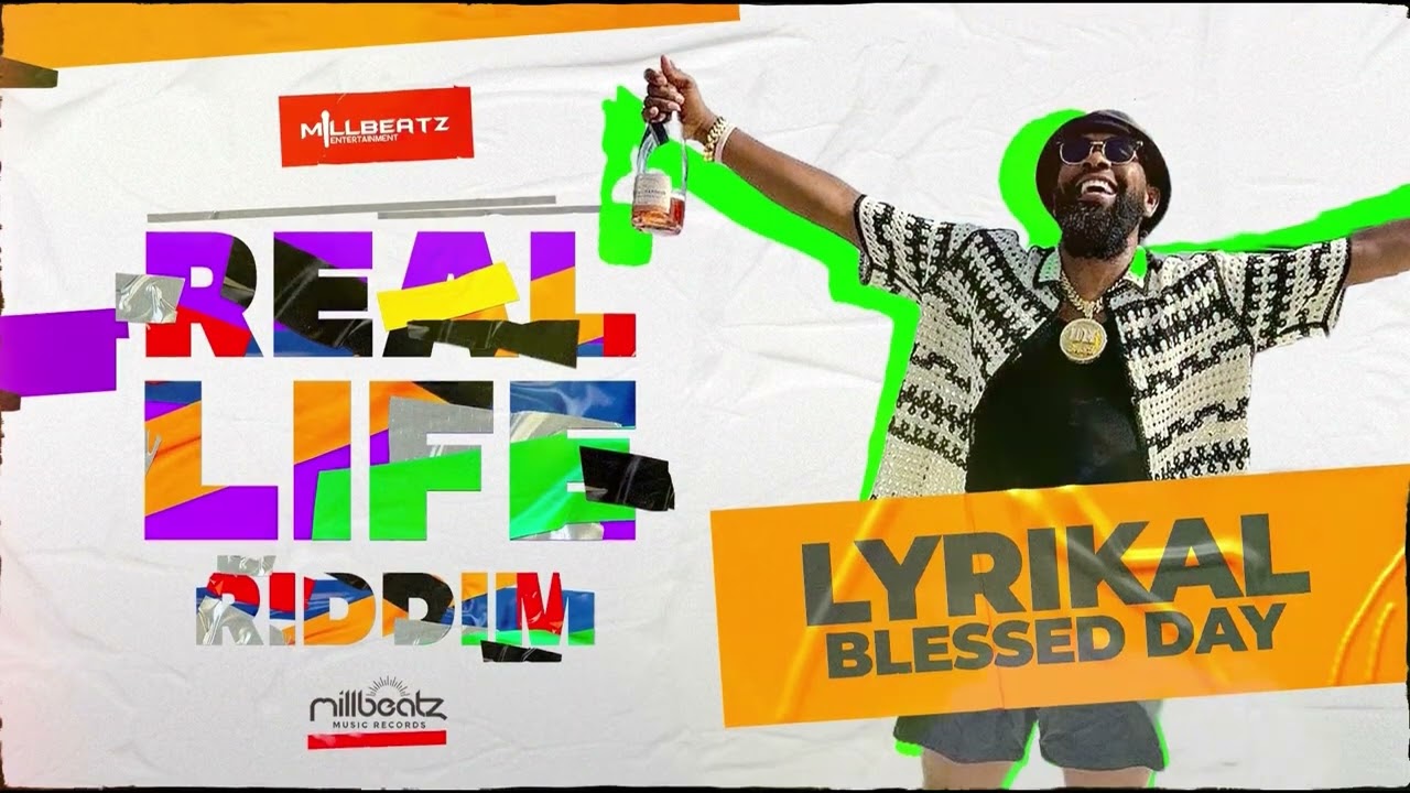 Lyrikal x Millbeatz - Blessed Day