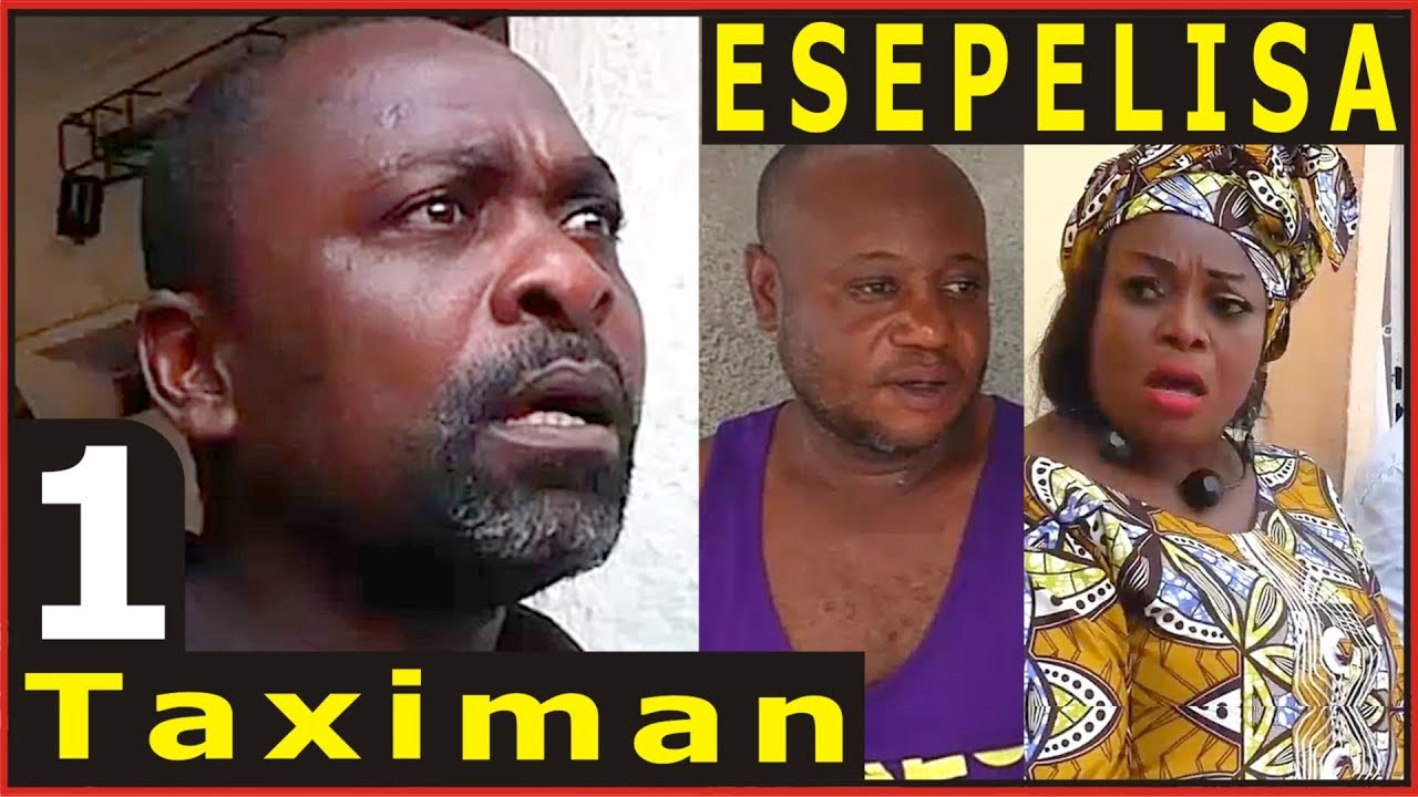 TAXIMAN 1 Doudou Soupou Modero Zidane Ange Dicaprio ESEPELISA NOUVEAU THEATRE CONGOLAIS 2017 kin rdc