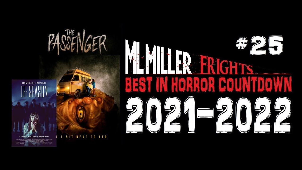 The Best in Horror Countdown 2021-2022 #25!