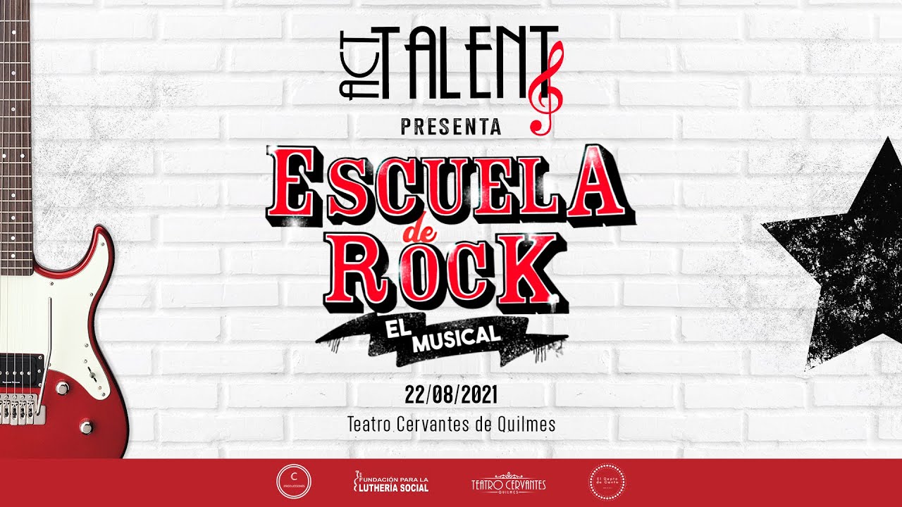 Escuela de Rock, el musical - Obra completa (Producida por 