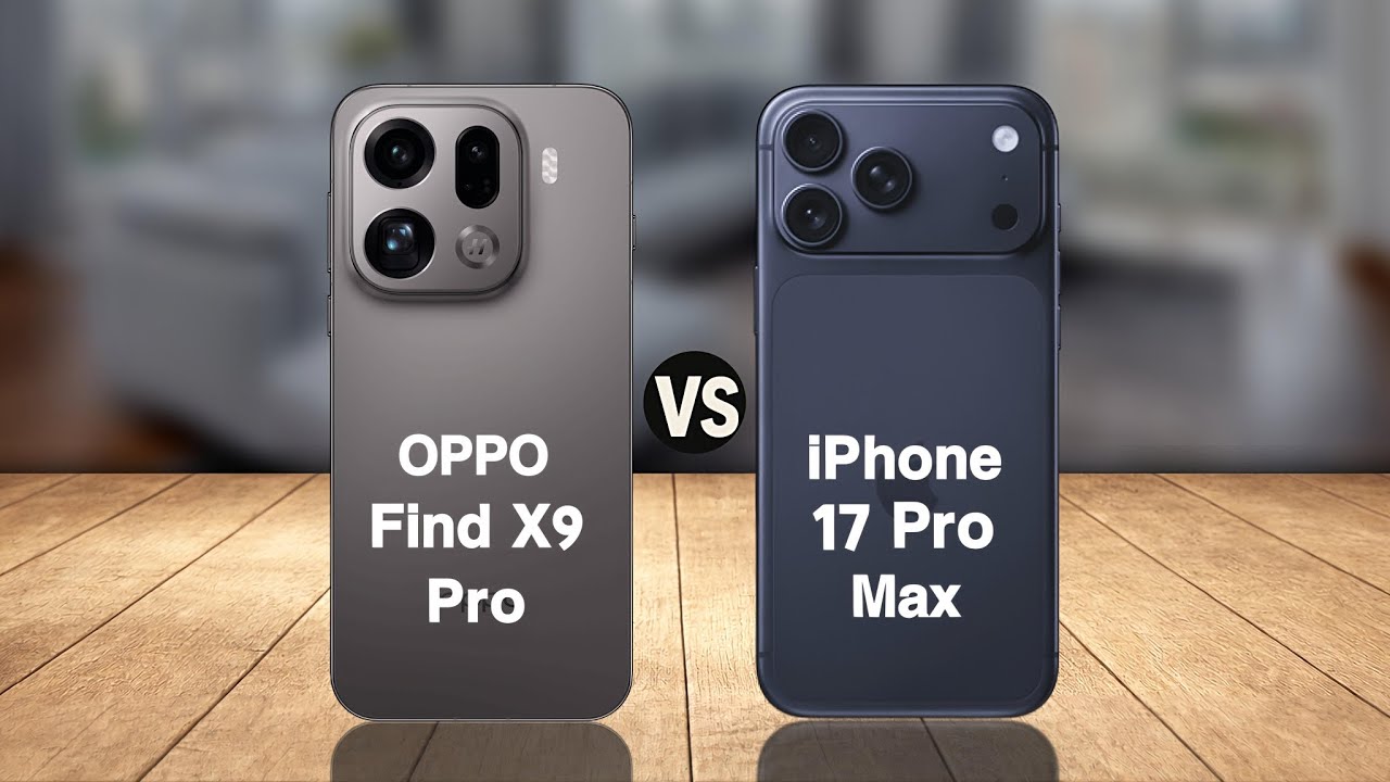 OPPO Find X9 Pro Vs iPhone 17 Pro Max Comparison 
