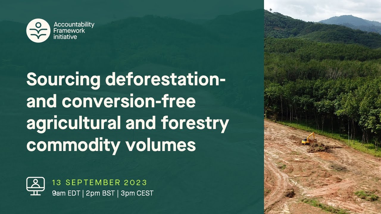 Sourcing deforestation- and conversion-free agricultural and forestry commodity volumes
