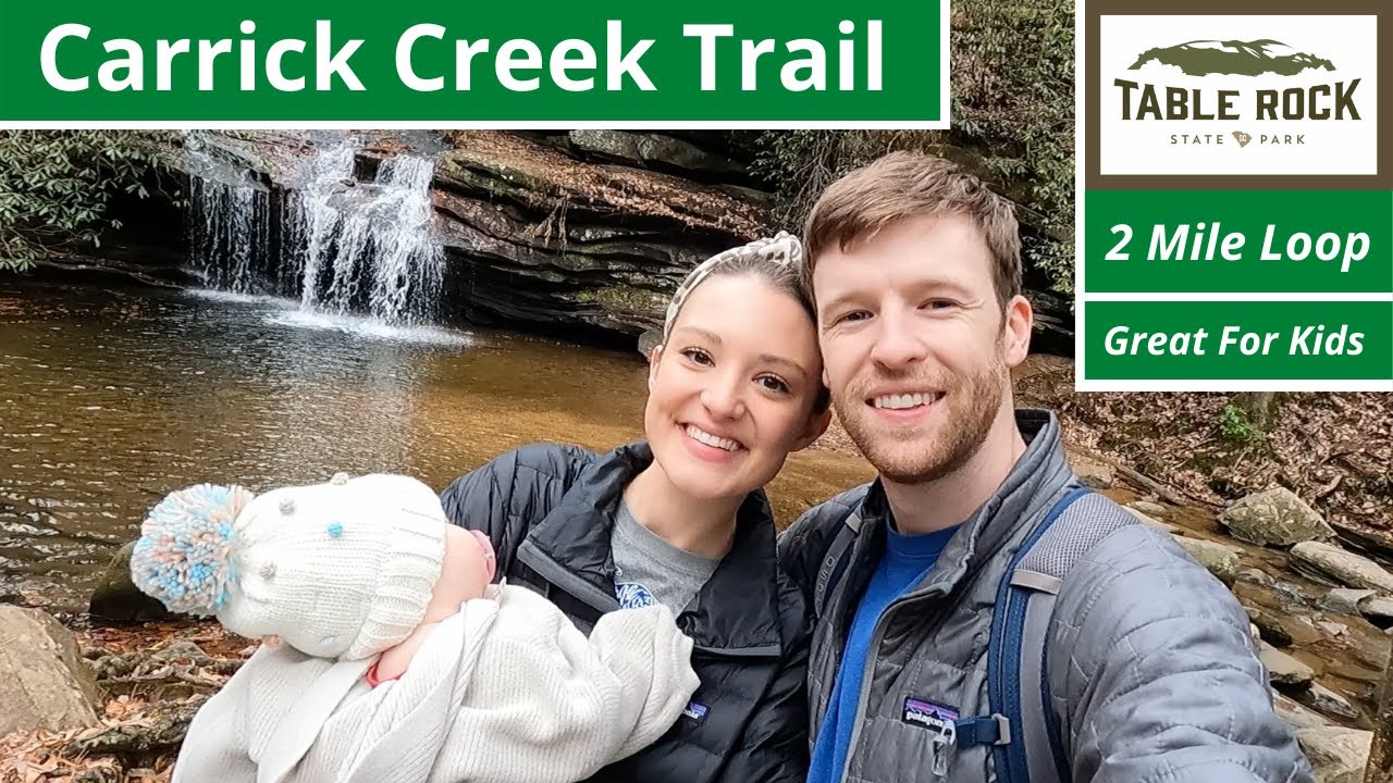 Carrick Creek Trail | Table Rock State Park | South Carolina