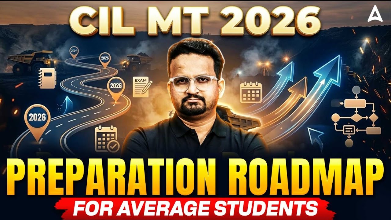 CIL MT 2026 Preparation Strategy | Complete Roadmap for Average Students 🔥