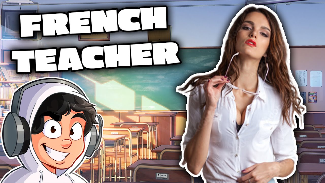 Me and THE FRENCH TEACHER! (STORYTIME)