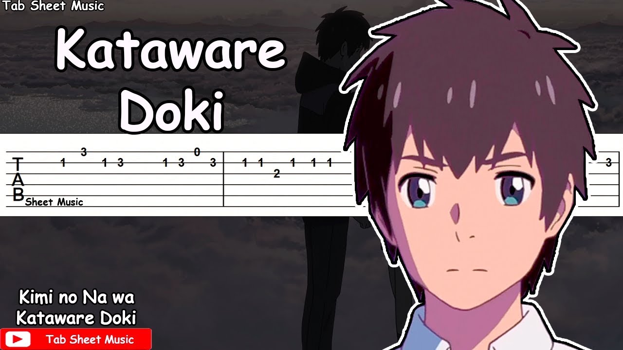 Kimi no Na wa OST - Kataware Doki Guitar Tutorial