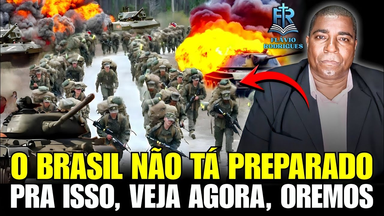 O BRASIL NÃO ESTÁ PREPARADO PRA ISSO, VEJA AGORA OREMOS, MISSIONÁRIO FLÁVIO RODRIGUES 