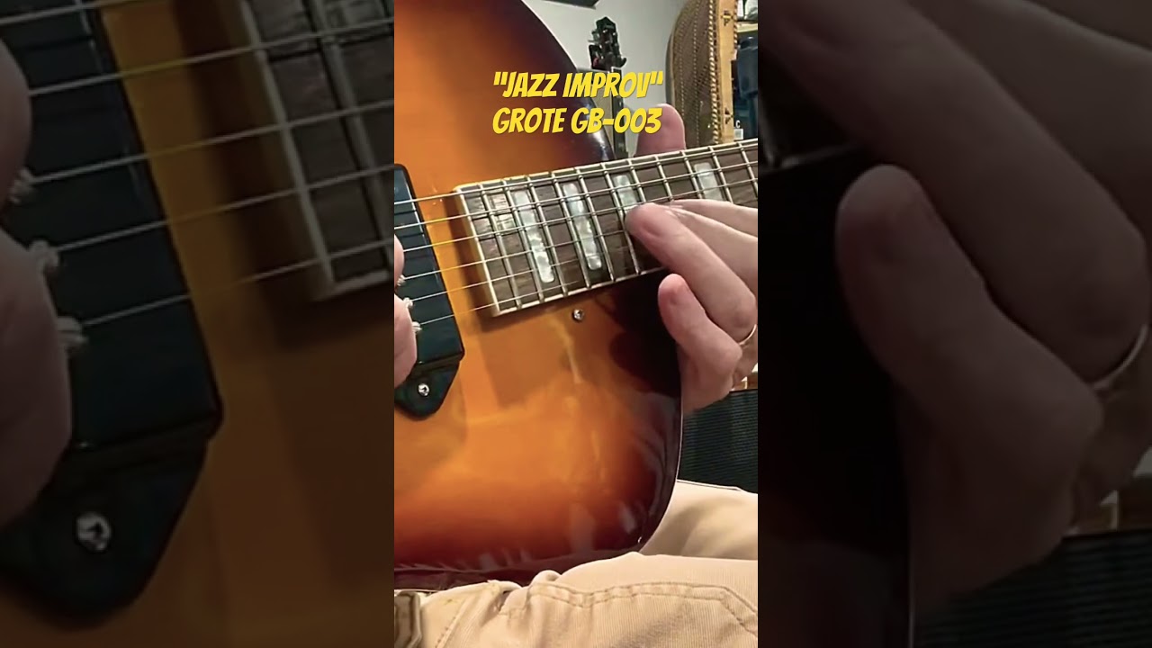 Grote GB-003 Jazz Box #guitarmusic #guitar #shorts #jazz guitar #bluesguitarlicks