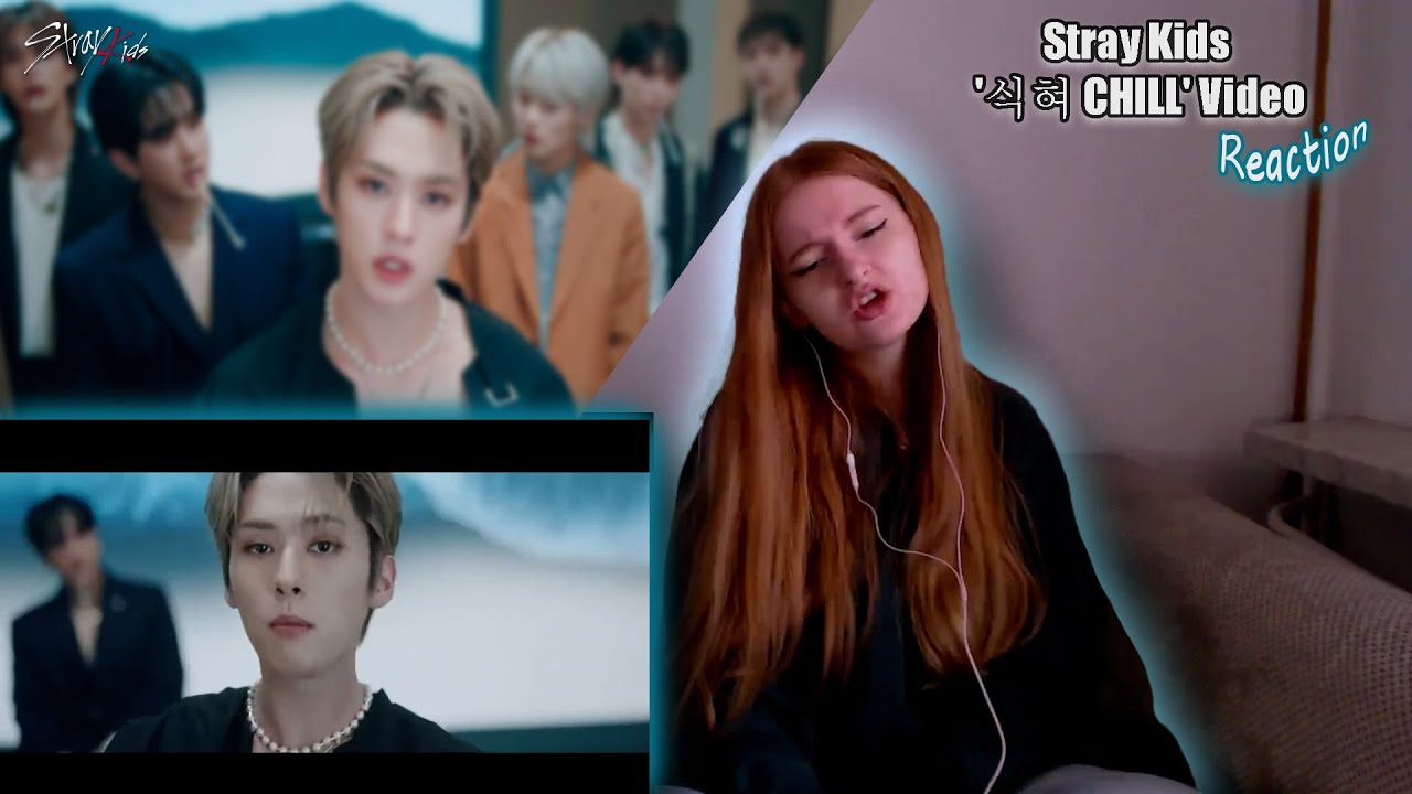 Stray Kids '식혀 CHILL' Video REACTION!!