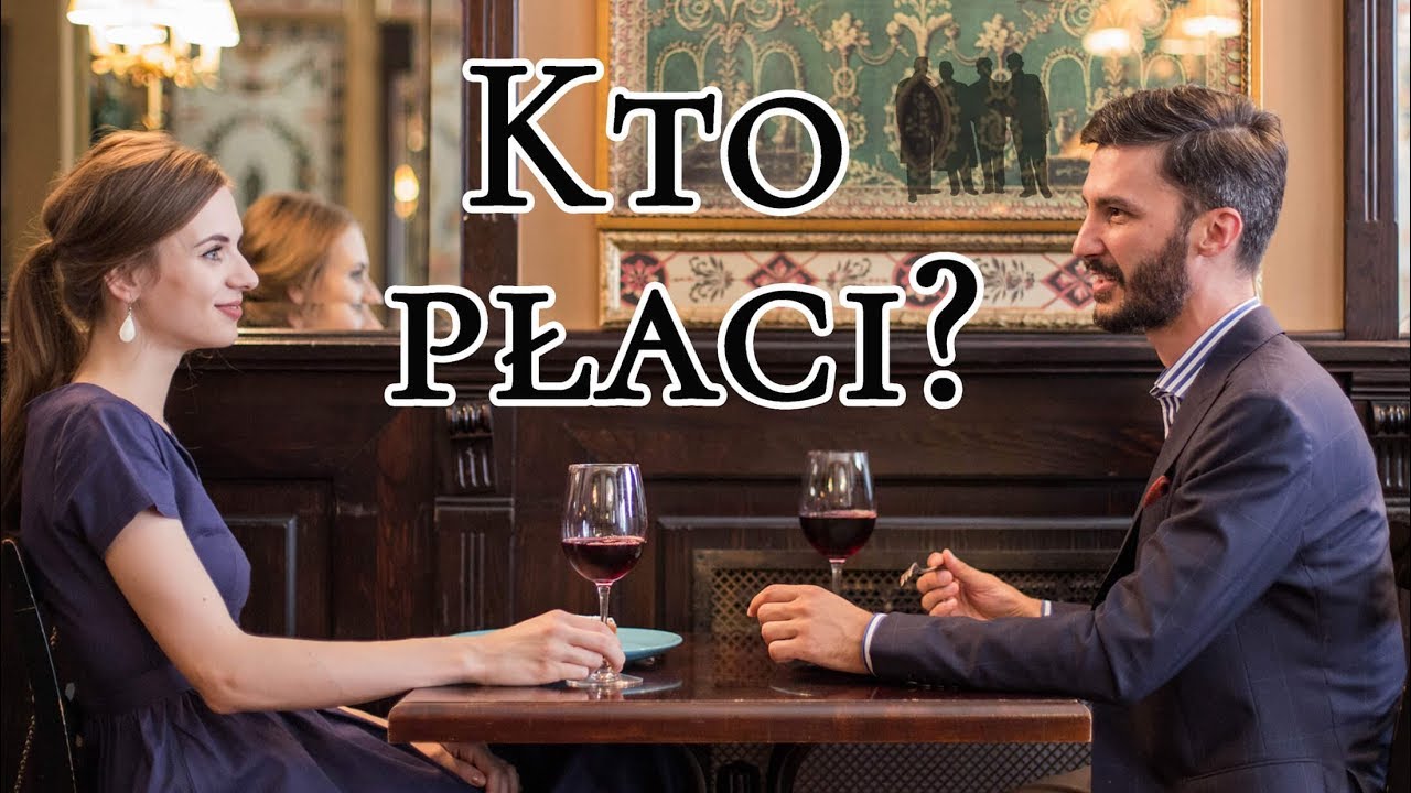 Czy mężczyzna powinien płacić za kobietę?