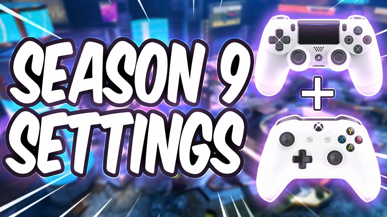 BEST CONSOLE SETTINGS TO USE IN APEX LEGENDS LEGACY (SEASON 9)