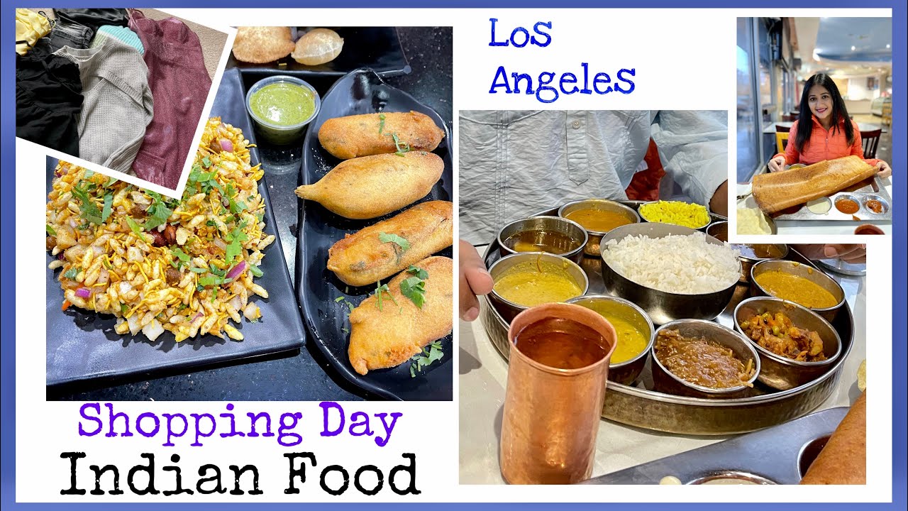 My new dress collection | Shopping day in Los Angeles |Trying Indian food restaurants in Los Angeles