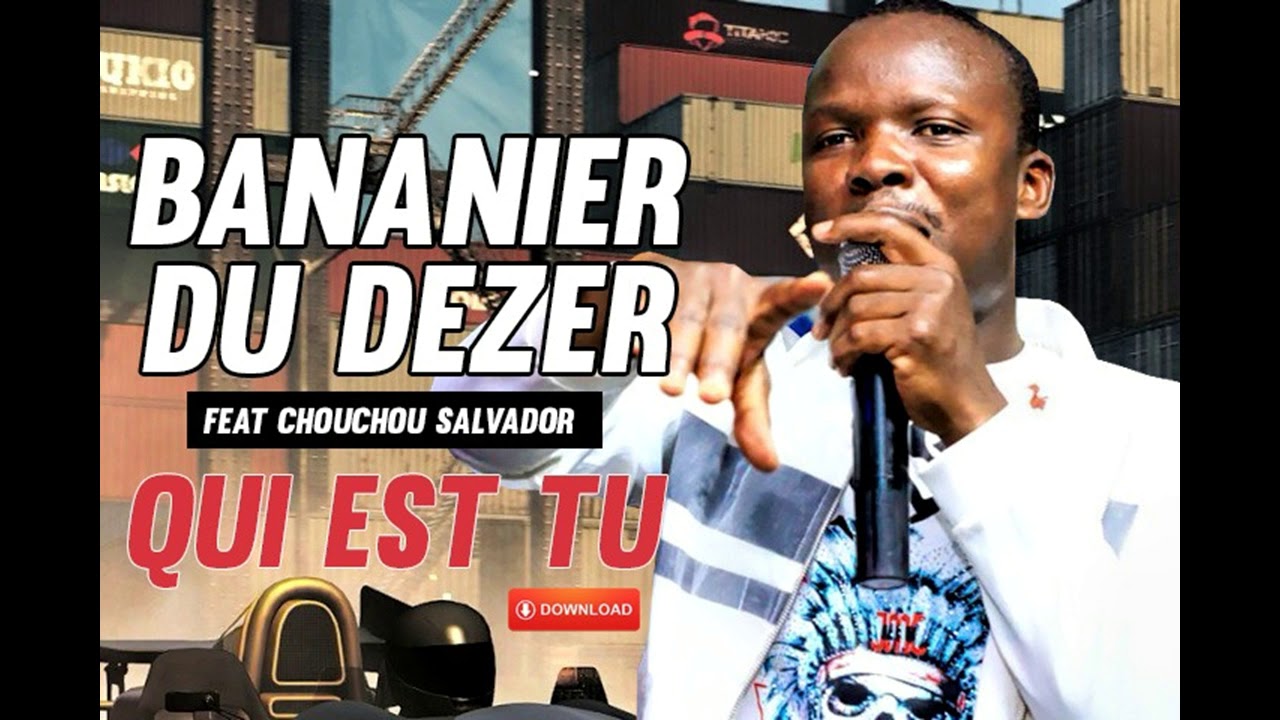 Bananier du désert feat Chouchou Salvador Qui es tu
