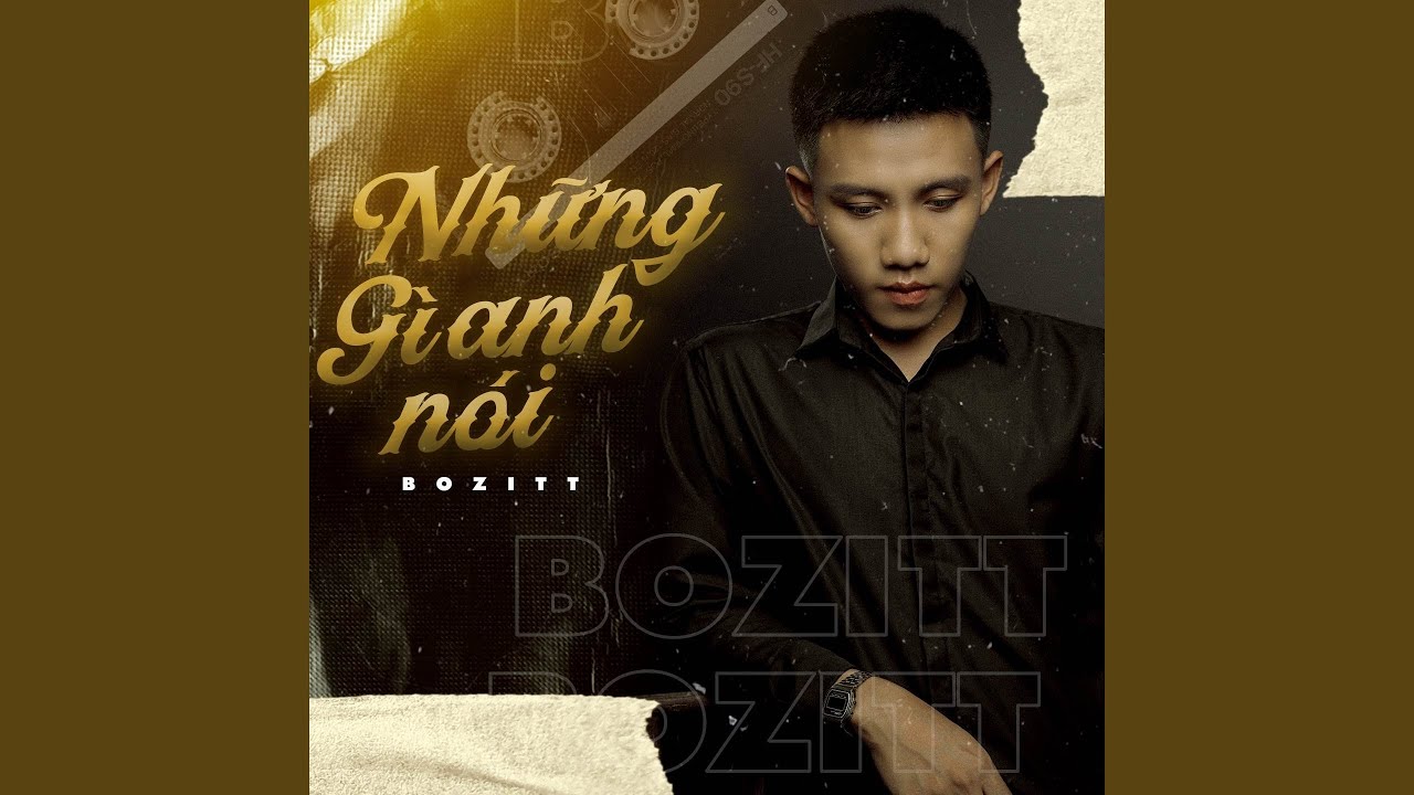 Những Gì Anh Nói