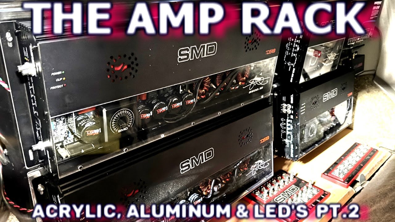 Building an Awesome Clear Acrylic LED Lit Amp Rack + Custom Fuse platform | 4 Amplifiers Pt.2