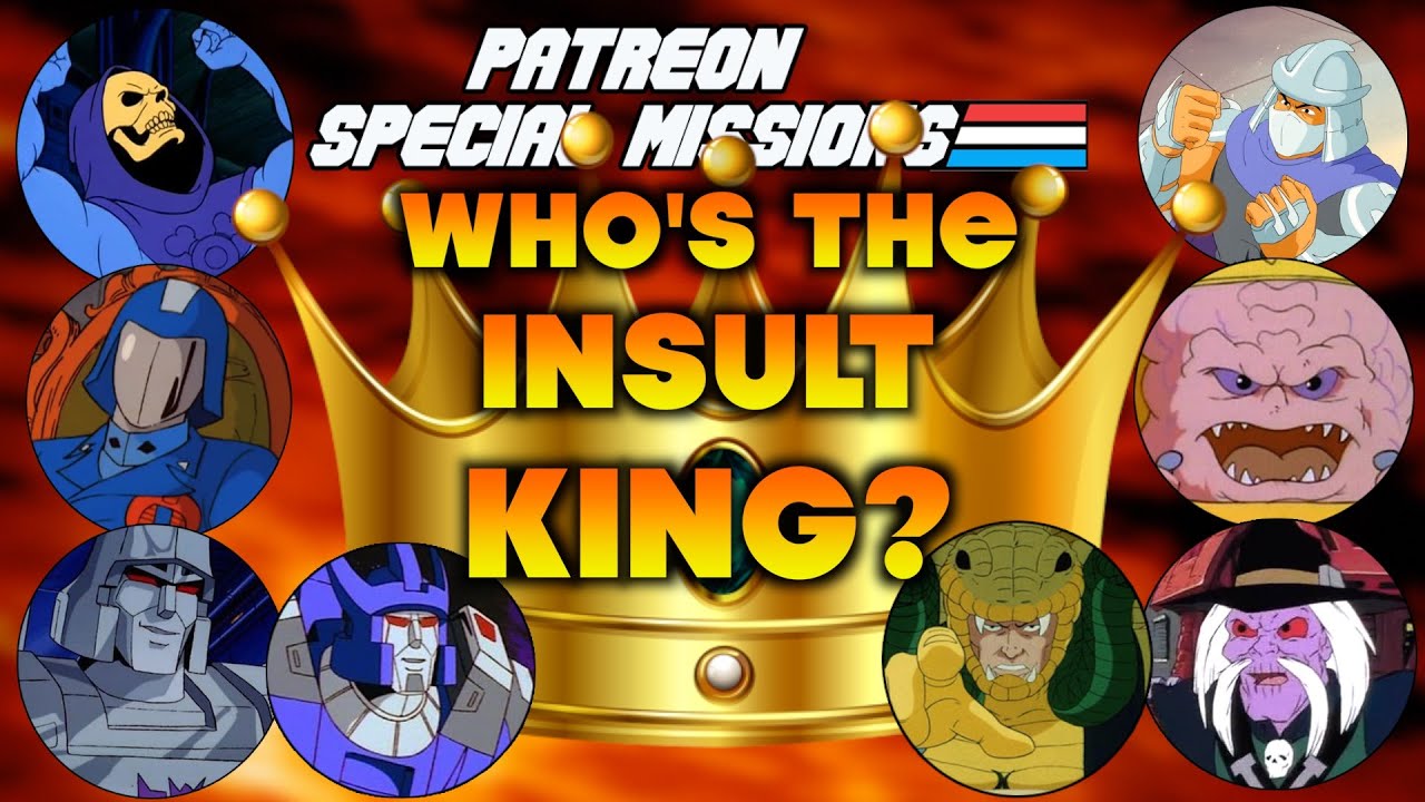 Greatest 80s Animated Villain INSULTS! [Patreon Special Missions]