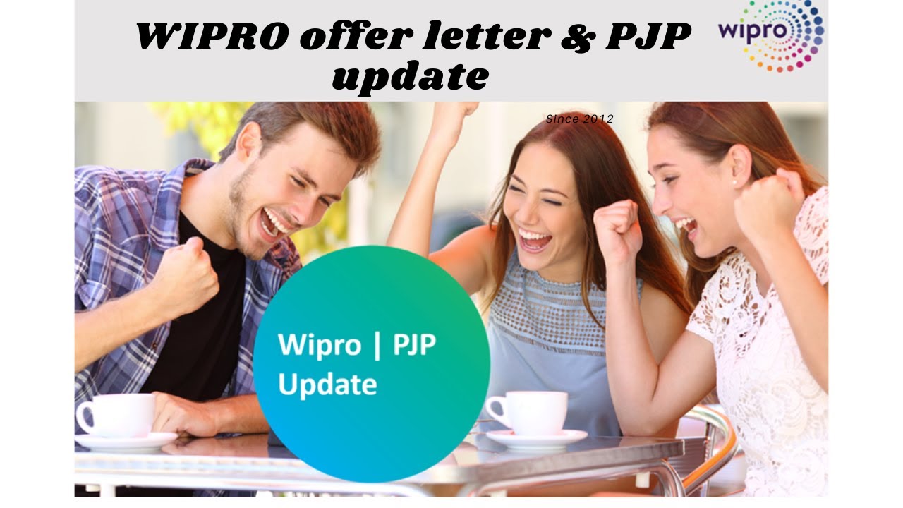 Wipro Elite NTH | 2022 Offer Letter | PJP Update