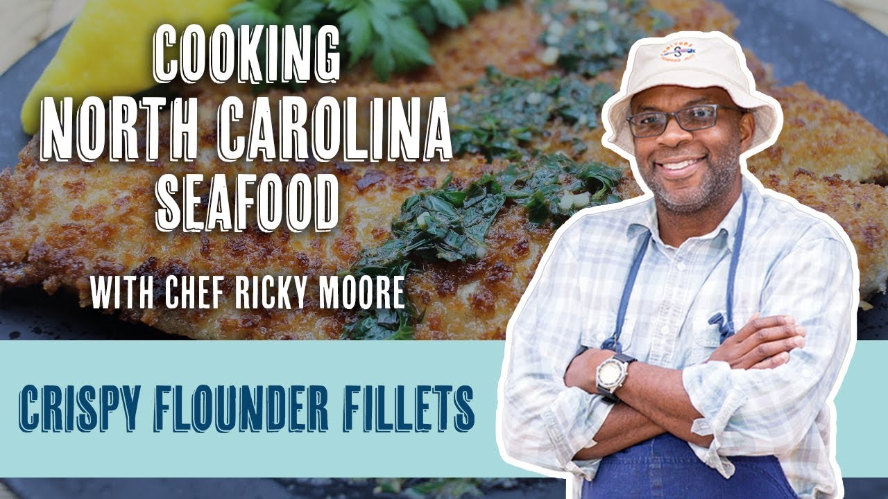 Mariner's Menu: Crispy Flounder Fillets with Ricky Moore