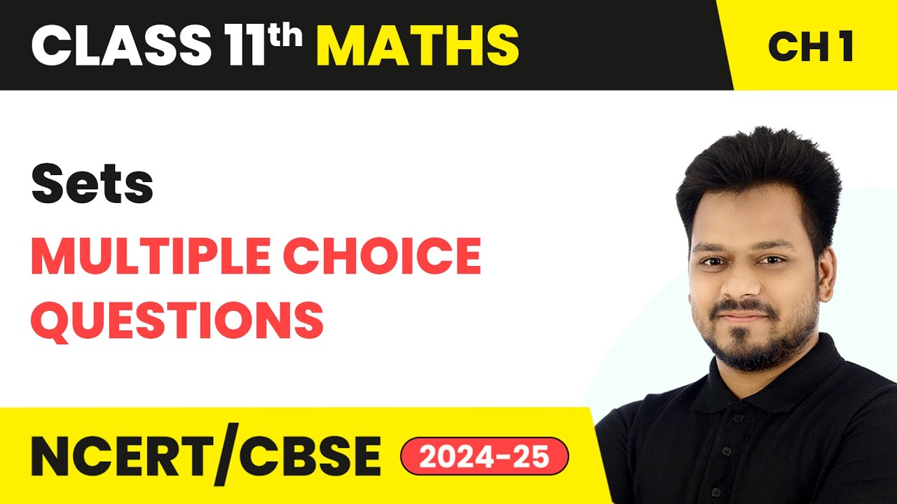 Sets - Multiple Choice Questions | Class 11 Maths Chapter 1 | CBSE 2025-26