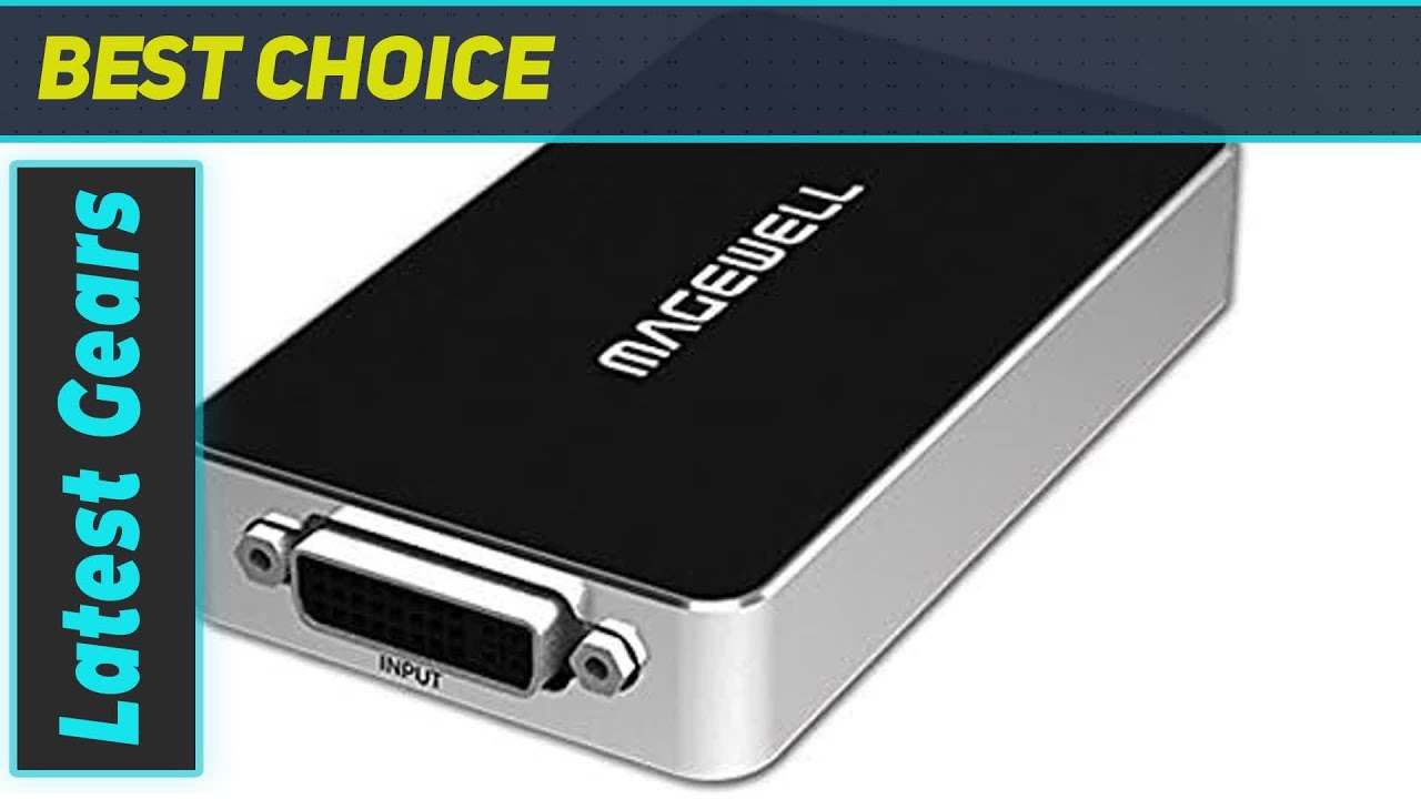 Magewell USB Capture DVI Plus - The Ultimate Versatile Capture Card!
