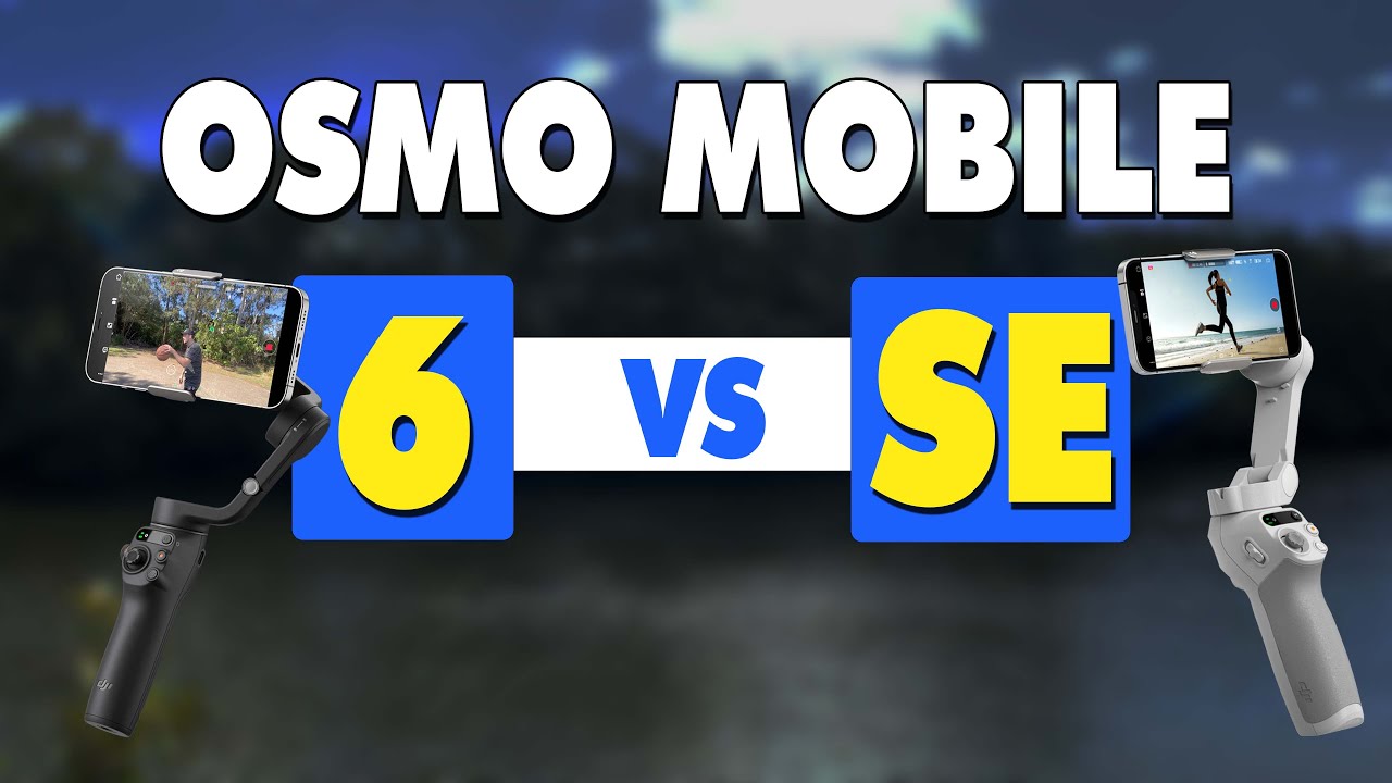 DJI Osmo Mobile 6 и DJI Osmo Mobile SE — сравнение стабилизаторов для смартфонов