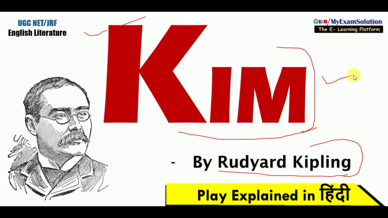 Kim Novel by Rudyard Kipling in Hindi | UGC NET | UPSC Mains English