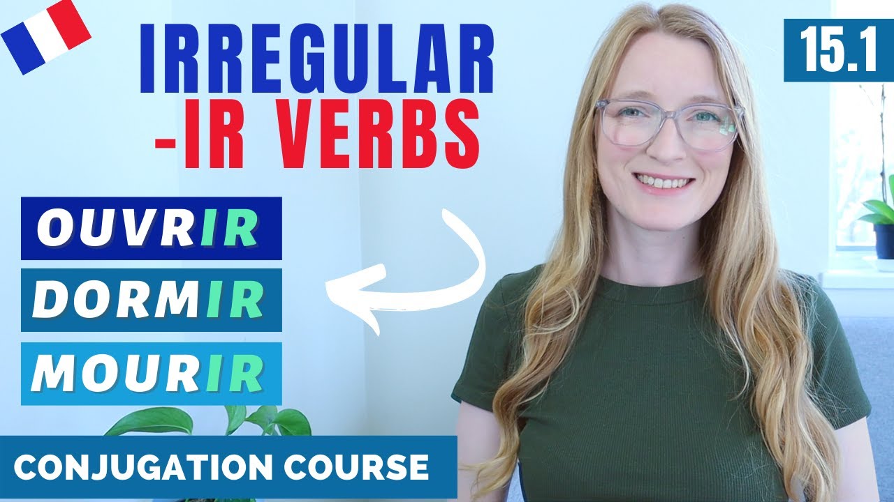 Irregular IR Verbs // Present tense // French conjugation course // Lesson 15.1