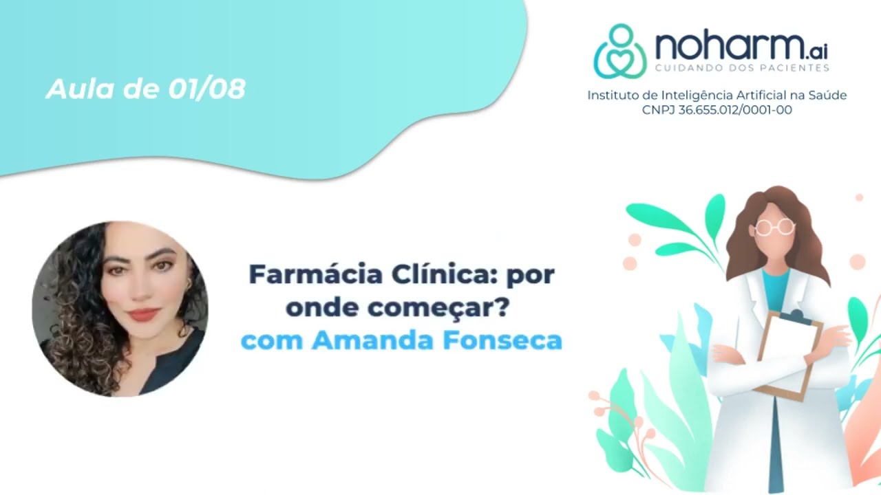 Curso De Farmácia Clínica Aplicada - Dia 1 - Parte 1